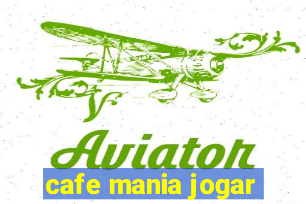 cafe mania jogar